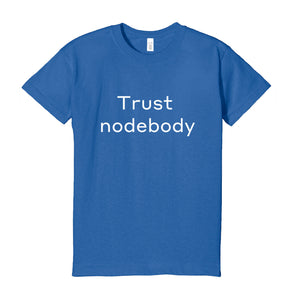 "nodebody" T-shirt